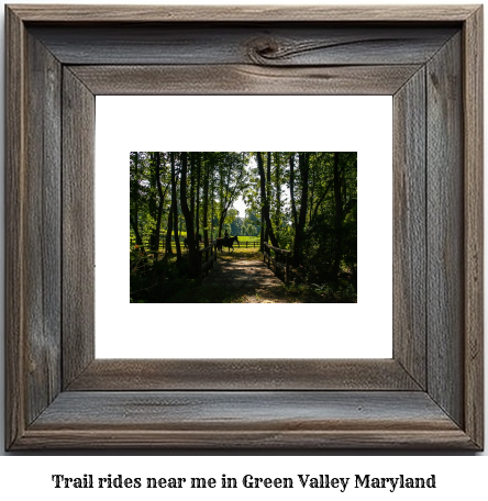 trail rides near me in Green Valley, Maryland